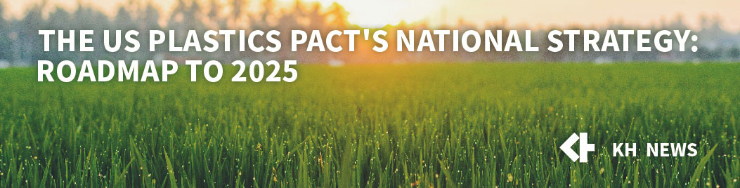 The U.S. Plastics Pact’s National Strategy: Roadmap to 2025